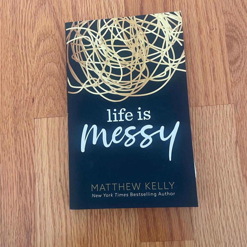 Life is Messy paperback book